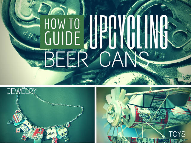 upcycling beer cans into jewelry decor and more