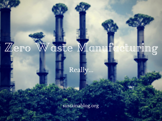 zero waste manufacturing
